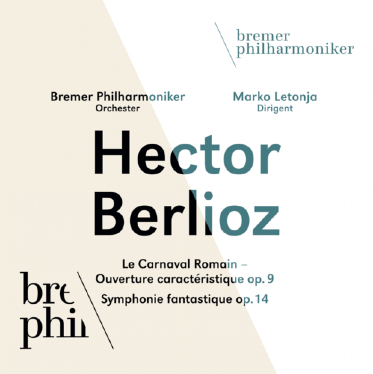 CD-Cover "Hector Berlioz" gespielt von den Bremer Philharmonikern